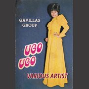 Om Gavillas Group "Ugo Ugo" Om Gavillas Group "Ugo Ugo"