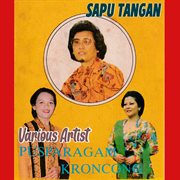 Keroncong Pusparagam "Lgm. Saputangan" Keroncong Pusparagam "Lgm. Saputangan"