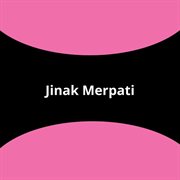 Jinak Merpati Jinak Merpati