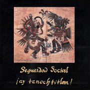 ¡ay, tenochtitlan! cover image