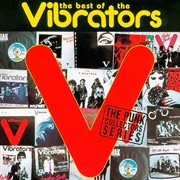 The best of the vibrators. The vibrators cover image