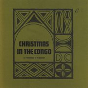 Christmas in the Congo ; : Folk tales of the tribes of Africa cover image