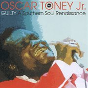 Guilty: a southern soul renaissance cover image