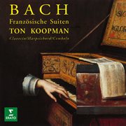 Bach: französische suiten, bwv 812 - 817 cover image