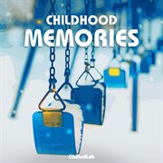 Childhood memories cover image