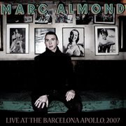 Live at the barcelona apollo, 2007 cover image
