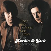 Can't keep a good man down: the hardin & york anthology cover image