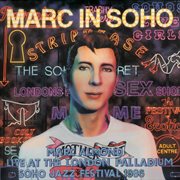 Marc in soho (live at the london palladium, soho jazz festival, 1986) [official bootleg] cover image