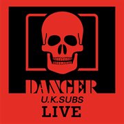 Danger: the chaos tapes (live) cover image