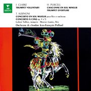 Clarke: Trumpet Voluntary - Purcell: Chaconne En Sol - Albinoni: Concertos, Op. 7 No. 4 & Op. 5 N cover image