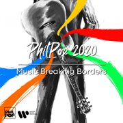 Philpop 2020: music breaking borders cover image