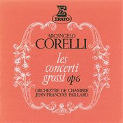 Corelli: les concerti grossi, op. 6 cover image