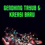 Gendhing Tayub & Kreasi Baru cover image