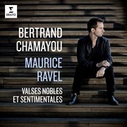 Ravel: Valses Nobles Et Sentimentales, M. 61 cover image