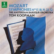 Mozart: symphonies nos. 17, 18, 19, 22 & 32 cover image