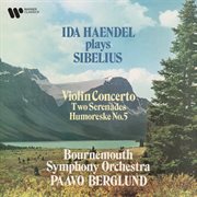 Sibelius: violin concerto, serenades & humoreske no. 5 cover image