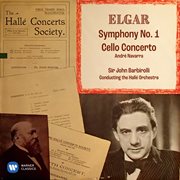Elgar: symphony no. 1, op. 55 & cello concerto, op. 85 cover image