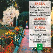 Falla: noches en los jardines de españa - albéniz: concierto fantástico - turina: rapsodia sinfónica cover image