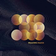 Tracing faces cover image