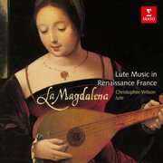 La magdalena: lute music in renaissance france cover image