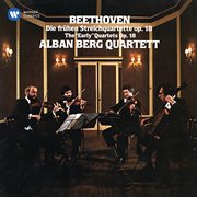 Beethoven: the early string quartets, op. 18 cover image
