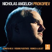 Sonata no. 8 ; : Vision fugitives ; Romeo & Juliet cover image
