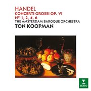 Handel: concerti grossi, op. 6 cover image
