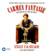 Carmen fantasie: virtuoso music for trumpet by waxman, sarasate & paganini cover image