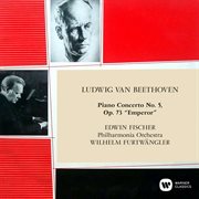 Beethoven: piano concerto no. 5, op. 73 "emperor" cover image