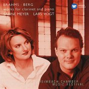Brahms & berg: works for clarinet and piano (live at heimbach spannungen festival, 2002) cover image