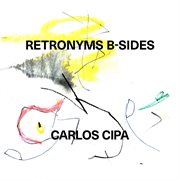 Retronyms b-sides cover image
