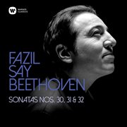 Beethoven: piano sonatas nos 30, 31 & 32 cover image