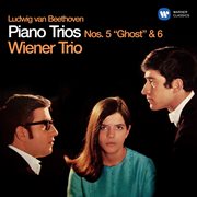 Beethoven: pianos trios nos. 5 "ghost" & 6, op. 70 cover image