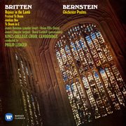 Bernstein: chichester psalms - britten: rejoice the lamb & festival te deum cover image