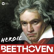 Heroic beethoven: best of cover image