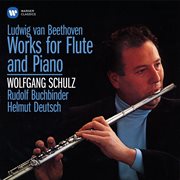 Beethoven: serenade for flute and piano, op. 41, national airs with variations, op. 105 & 107 cover image