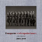 Extrapolaciones y dos respuestas 2001-2019 cover image