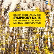 Shostakovich: symphony no. 15, op. 141 cover image