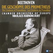 Beethoven: die geschöpfe des prometheus, op. 43 cover image