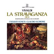Vivaldi: la stravaganza, op. 4 cover image