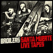 Santa muerte live tapes cover image