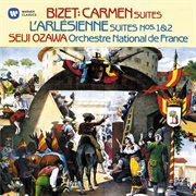 Bizet: suites from carmen & l'arlšienne cover image