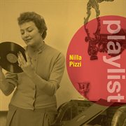 Playlist: nilla pizzi cover image