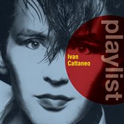 Playlist: ivan cattaneo cover image