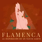 Flamenca: la inspiraci̤n de un nuevo cover image