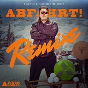 Abfahrt (remixe). Remixe cover image