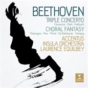 Beethoven: triple concerto & choral fantasy cover image