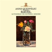 Ravel: miroirs, le tombeau de couperin cover image