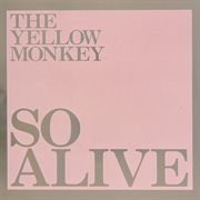 So alive (remastered) [live]. Remastered cover image