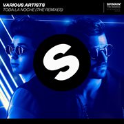 Toda la noche (the remixes) cover image